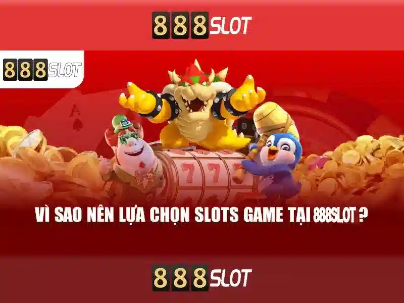 Lợi ích của 888slot