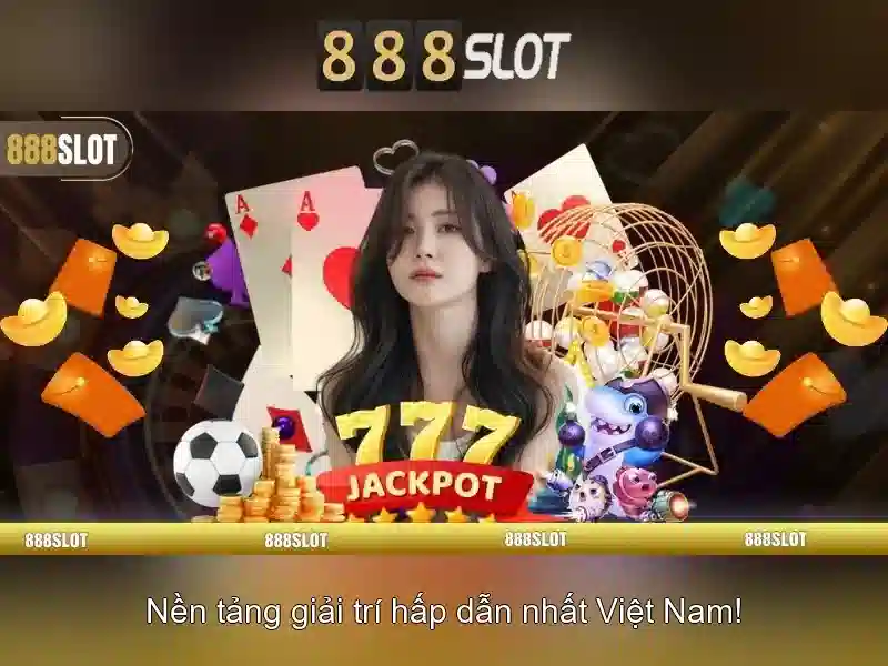 Tổng quan về nền tảng 888slot